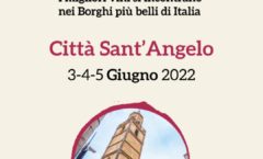 Borgo Divino Citta' Sant'Angelo PE 3-4-5 Giugno 2022